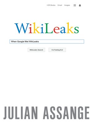 cover image of When Google Met WikiLeaks